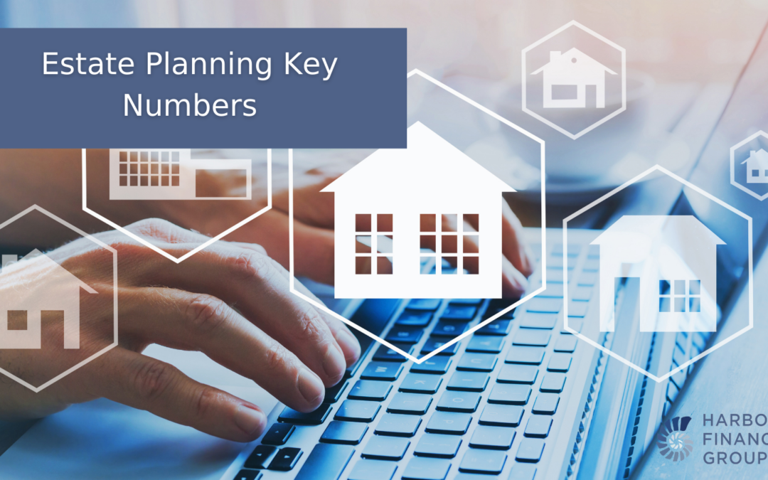 Estate Planning Key Numbers